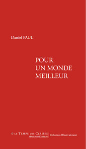 Image de Pour un monde meilleur