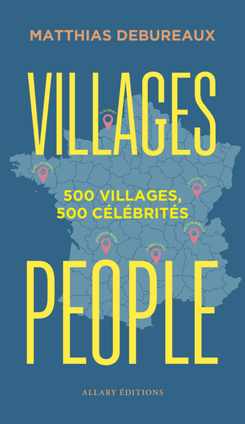 Picture of Villages people - 500 villages, 500 célébrités