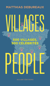 Picture of Villages people - 500 villages, 500 célébrités