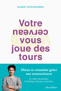 Image de Votre cerveau vous joue des tours