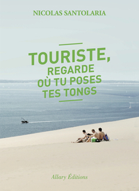 Picture of Touriste, regarde où tu poses tes tongs