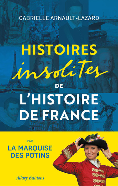 Picture of Histoires insolites de l'Histoire de France