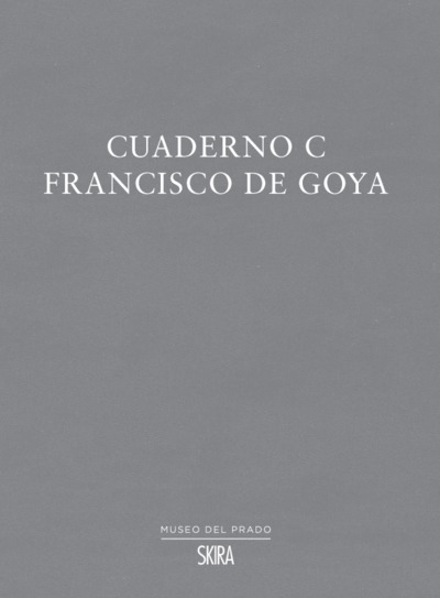 Picture of CUADERNO C. FRANCISCO GOYA