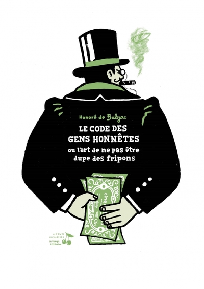 Picture of Code des gens honnêtes, ou l’art de ne pas être dupe des fri