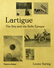 Image de Lartigue The Boy and the Belle Epoque /anglais