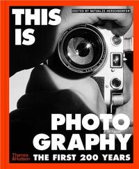 Picture of This is Photography The First 200 Years /anglais