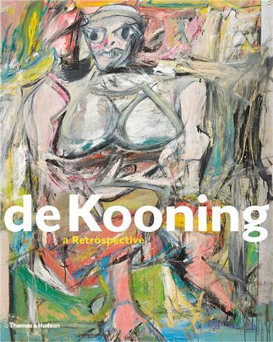 Picture of Willem de Kooning - A Retrospective /anglais
