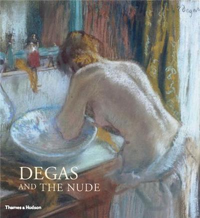 Picture of Degas and the Nude /anglais
