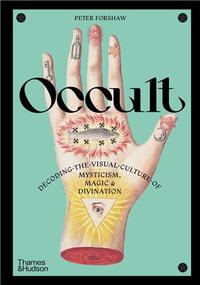 Picture of Occult: Decoding the visual culture of mysticism, magic and divination /anglais