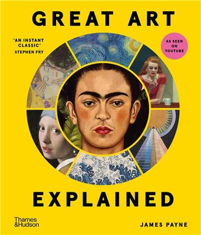 Picture of Great Art Explained : The Stories Behind the World's Greatest Masterpieces /anglais
