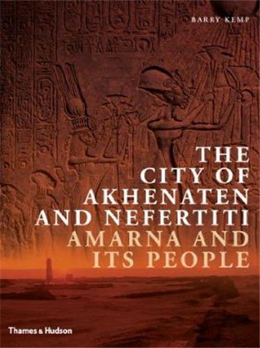 Picture of The City of Akhenaten and Nefertiti (Hardback) /anglais