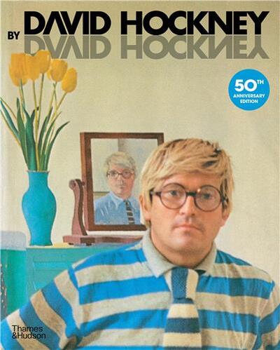 Picture of David Hockney by David Hockney (50th anniversary edition) /anglais