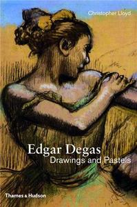 Picture of Edgar Degas Drawings and Pastels (Hardback) /anglais