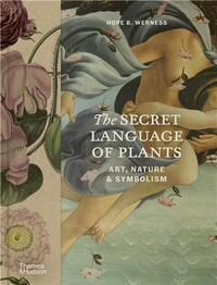 Image de The Secret Language of Plants : Art, Nature & Symbolism /anglais