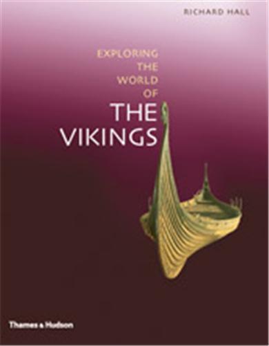 Picture of Exploring the World of the Vikings (Hardback) /anglais