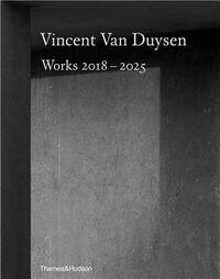 Image de Vincent Van Duysen Works 2018-2025 /anglais
