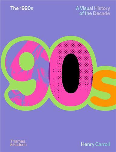 Picture of The 1990s : Image of a Decade /anglais