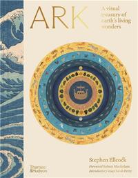 Picture of Ark A visual treasury of earth's living wonders /anglais