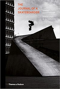 Image de Thomas Sweertvaegher The Journal of a Skateboarder /anglais