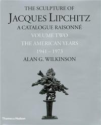Picture of The Sculptures of Jacques Lipchitz - A Catalogue Raisonne Vol.2 /anglais