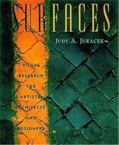 Image de Surfaces : Visual Research for Artists, Architects, and Designers /anglais