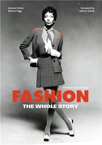Picture of Fashion : The Whole Story (3rd ed) /anglais