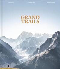 Picture of Grand Trails: A Global Anthology of Trail Running /anglais