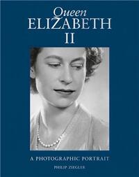 Picture of Queen Elizabeth II A Photographic Portrait (2nd ed) /anglais