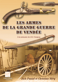 Image de Les armes de la grande guerre de Vendée
