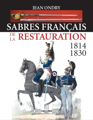 Image de sabres français de la restauration 1814 - 1830