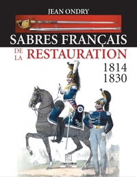 Image de sabres français de la restauration 1814 - 1830