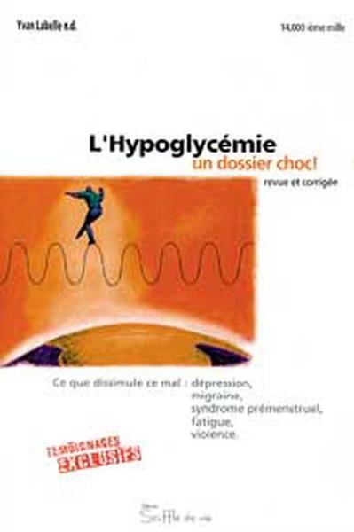 Image de Hypoglycémie. un dossier choc !