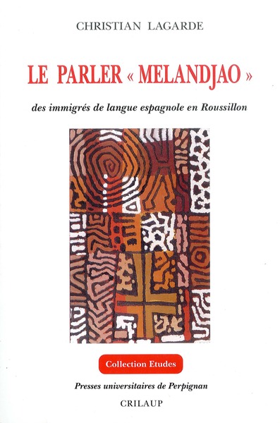 Image de Parler melandjao des immigres de langue espagnole en roussillon