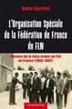 Image de L'oraganisation spéciale de la fédération de France du FLN