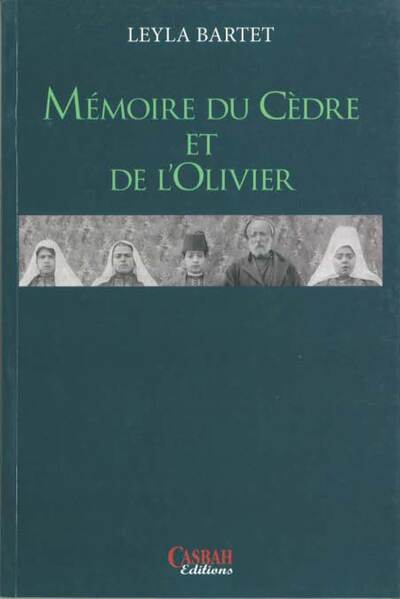 Image de MéMOIRE DU CèDRE ET DE LOLIVI