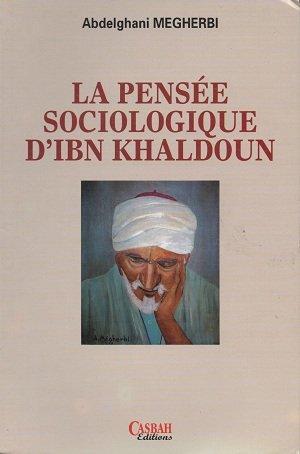 Image de LA PENSéE SOCIOLOGIQUE DIBN K