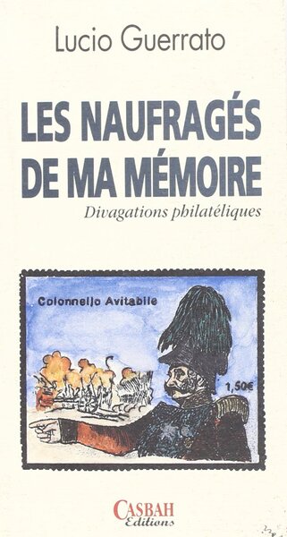 Image de NAUFRAGéS DE MA MéMOIRE LES