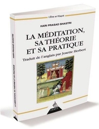 Image de La méditation, sa théorie et sa pratique