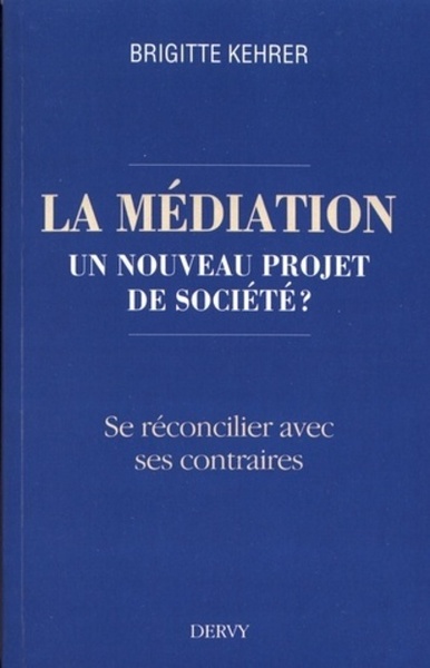 Image de La médiation, un nouveau projet de société ?