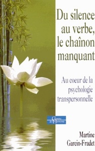 Picture of Du silence au verbe, le chaînon manquant