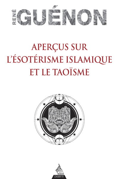 Image de Aperçus sur l'ésotérisme islamique et le taoïsme