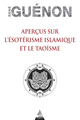 Image de Aperçus sur l'ésotérisme islamique et le Taoïsme