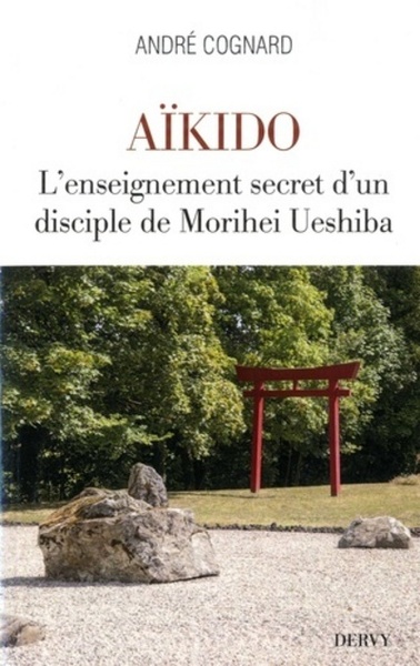 Image de Aïkido - L'enseignement secret d'un disciple de Morihei Ueshiba