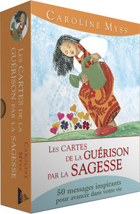 Image de Les Cartes de la guérison par la sagesse - 50 messages inspirants pour avancer dans votre vie