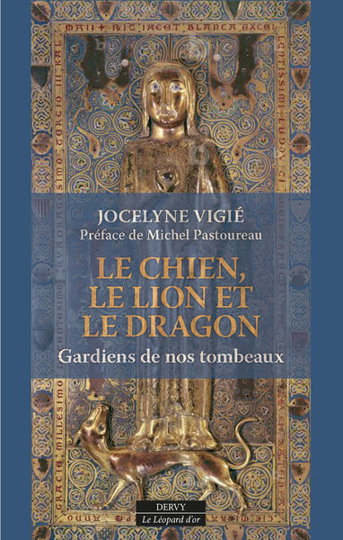 Image de Le Chien, le Lion et le Dragon - Gardiens de nos tombeaux