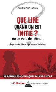 Image de Que lire quand on est initié ? Ou en voie de l'être...