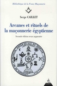 Picture of Arcanes et rituels de la franc-maconnerie Egyptienne