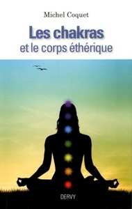 Picture of Les chakras et le corps ethérique