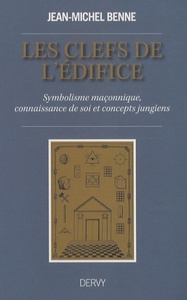 Image de Les clefs de l'édifice - Symbolisme maçonnique, connaissance de soi et concepts jungiens