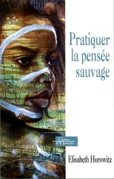 Picture of Pratiquer la pensée sauvage